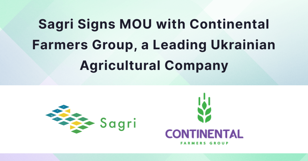 Sagri Signs MOU with Continental Farmers Group, a Leading Ukrainian Agricultural Company