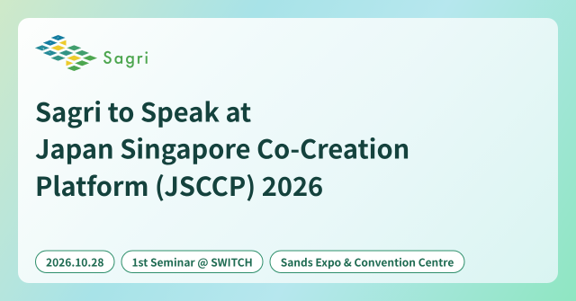Sagri’s Shinji Wakuta to Speak at the Japan Singapore Co-Creation Platform (JSCCP) 2026 1st Seminar, Organized by METI and JETRO in Singapore
